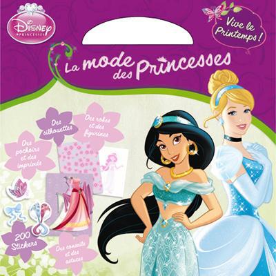 La mode des princesses ; vive le Printemps ; Cendrillon et Jasmine