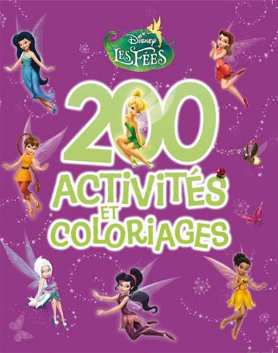 La Fée Clochette : 200 activités et coloriages