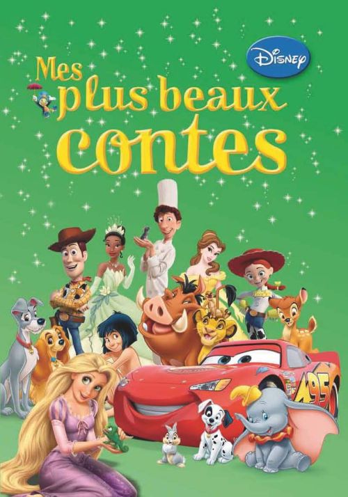 Disney : mes plus beaux contes