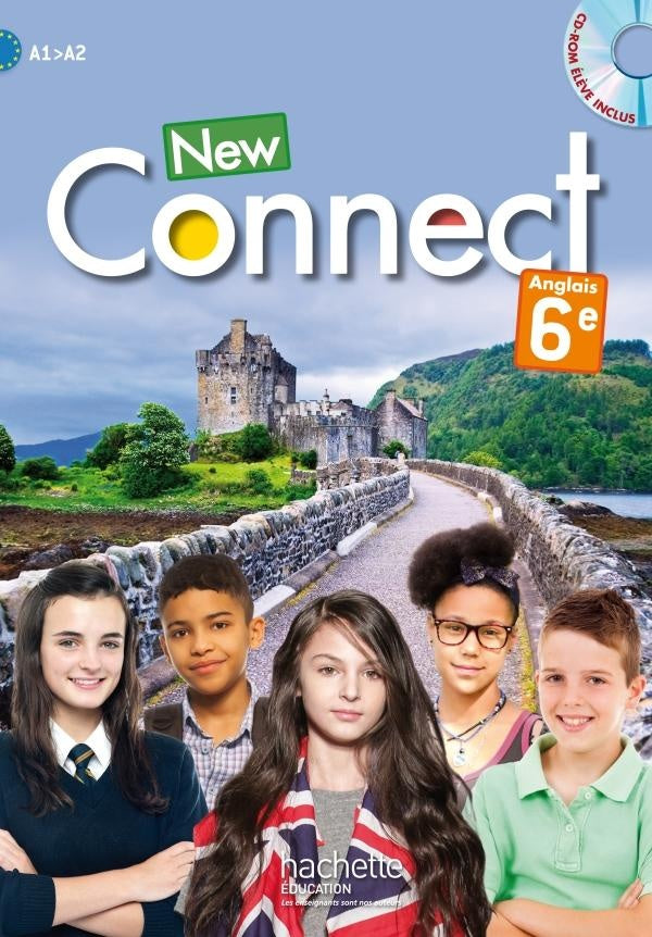 NEW CONNECT : anglais ; 6ème ; livre de l'élève (édition 2015)
