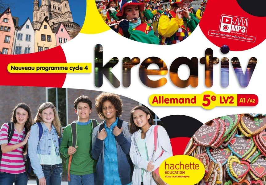 KREATIV : allemand ; cycle 4 / 5ème LV2 ; livre de l'élève (édition 2016)