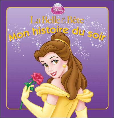 Mon histoire du soir : la Belle et la bête