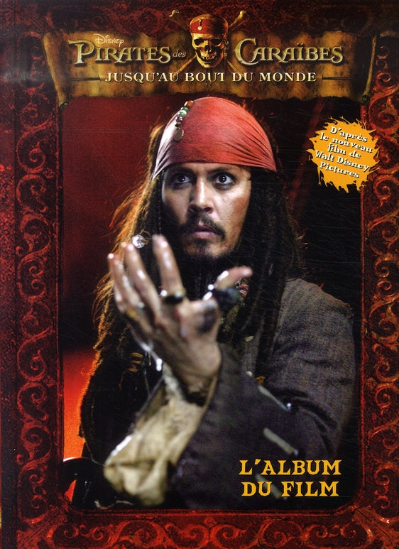 Pirates des Caraïbes 3 - jusqu'au bout du monde : l'album du film
