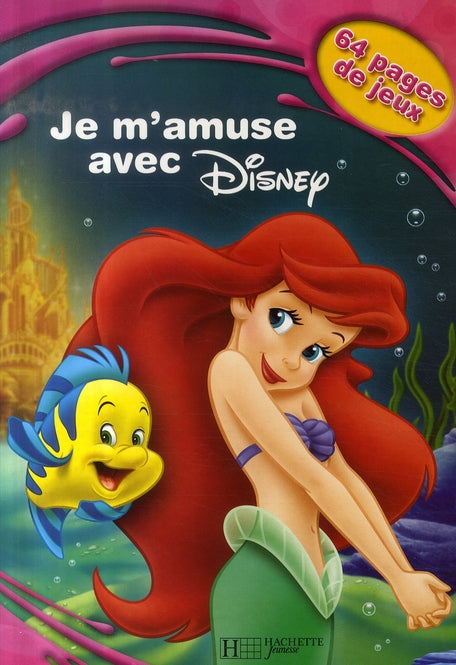 La petite sirène ; je m'amuse avec disney