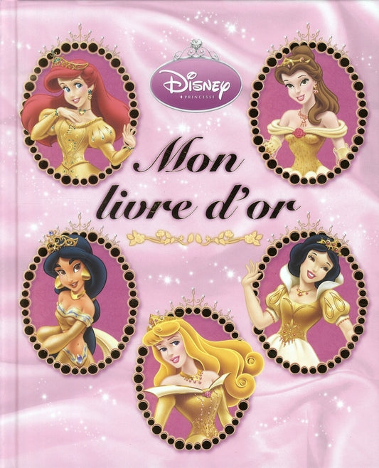 Mon livre d'or ; princesses