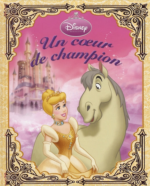 Princesse à cheval ; un coeur de champion