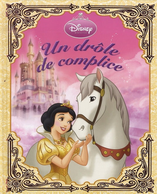 Princesse à cheval ; un drôle de complice