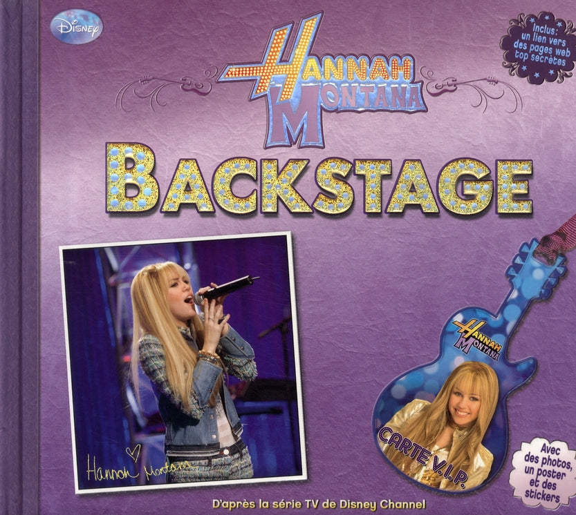 Hannah Montana ; backstage