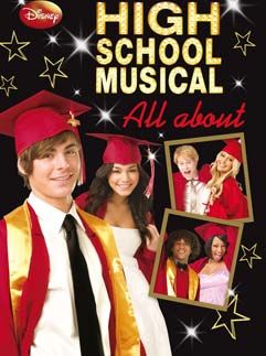 High school musical : all about