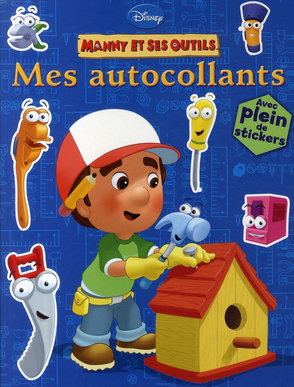 Manny et ses outils ; mes autocollants