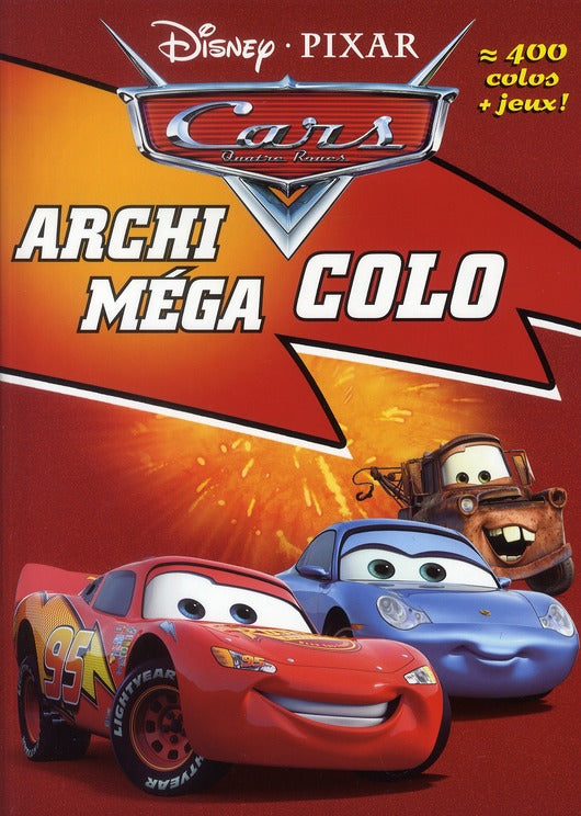 Archi méga colo : Cars