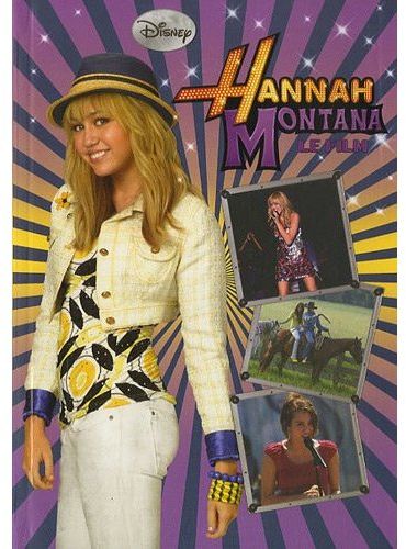 Hannah Montana, le film
