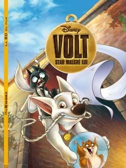 Volt, star malgré lui : la BD du film