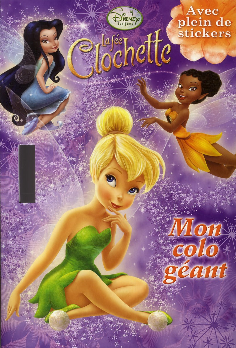 La Fée Clochette : mon colo géant