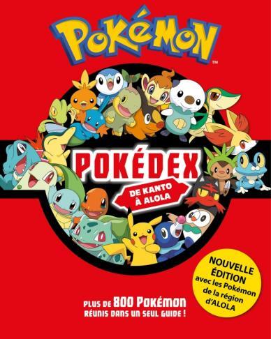 Pokémon : Pokédex ; de Kanto à Alola
