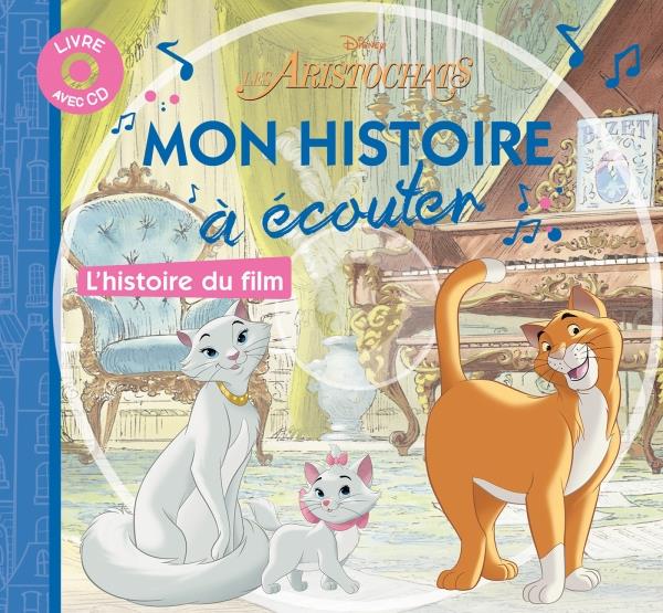 Mon histoire à écouter : les Aristochats