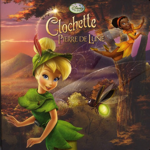 Clochette et la pierre de lune