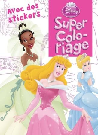 Princesses ; super coloriage