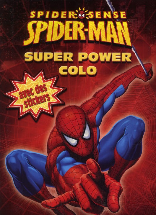Super colos : Spider Sense Spider-Man : super power colo