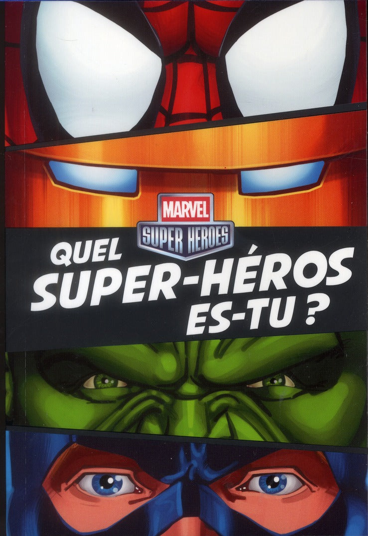 Quel super-héros es-tu ?