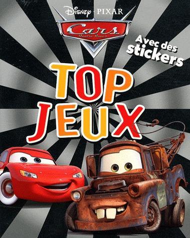 Cars : top jeux ; avec des stickers