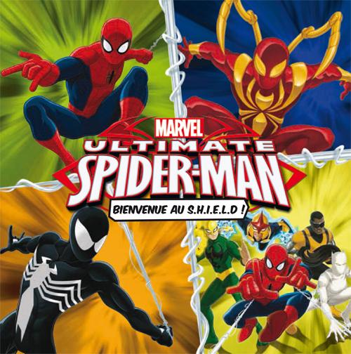 Ultimate Spider-Man : bienvenue au S.H.I.E.L.D !