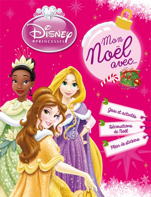Mon Noël avec... les princesses