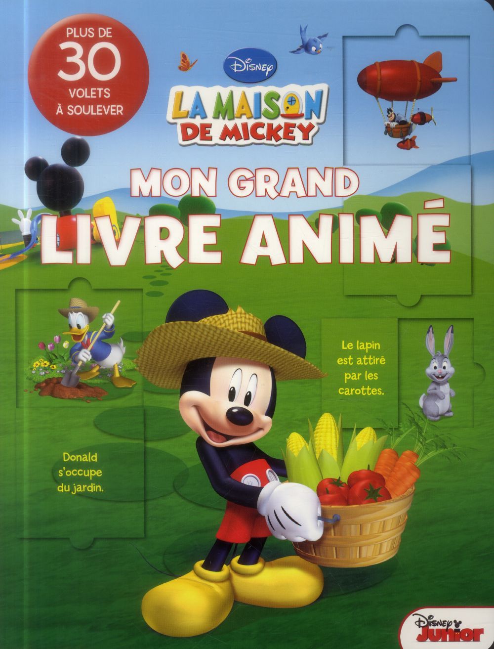 La maison de Mickey : mon grand livre animé