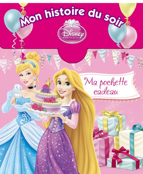 Mon histoire du soir : Princesses ; ma pochette cadeau