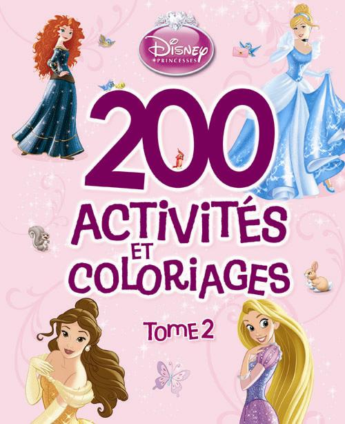 Princesses ; 200 activités et coloriages