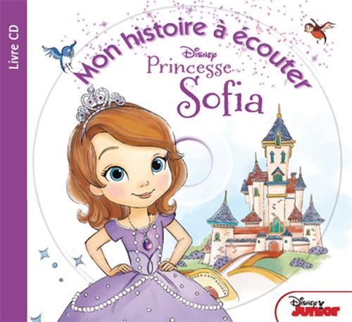 Mon histoire à écouter : Princesse Sofia