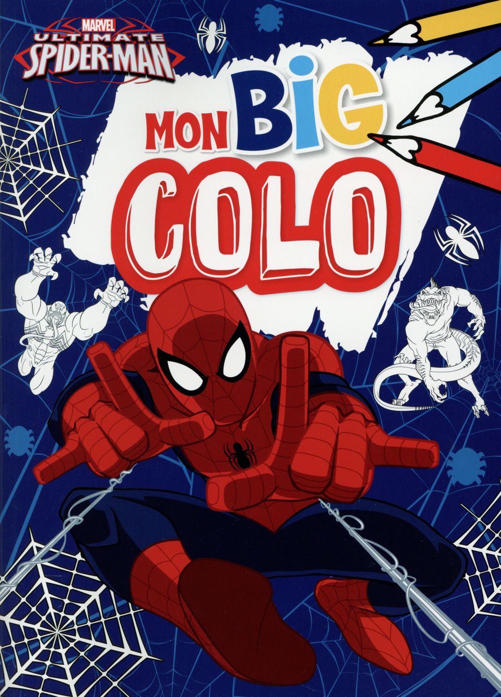 Ultimate Spider-Man : mon big colo