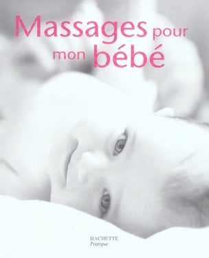 Massages pour mon bébé