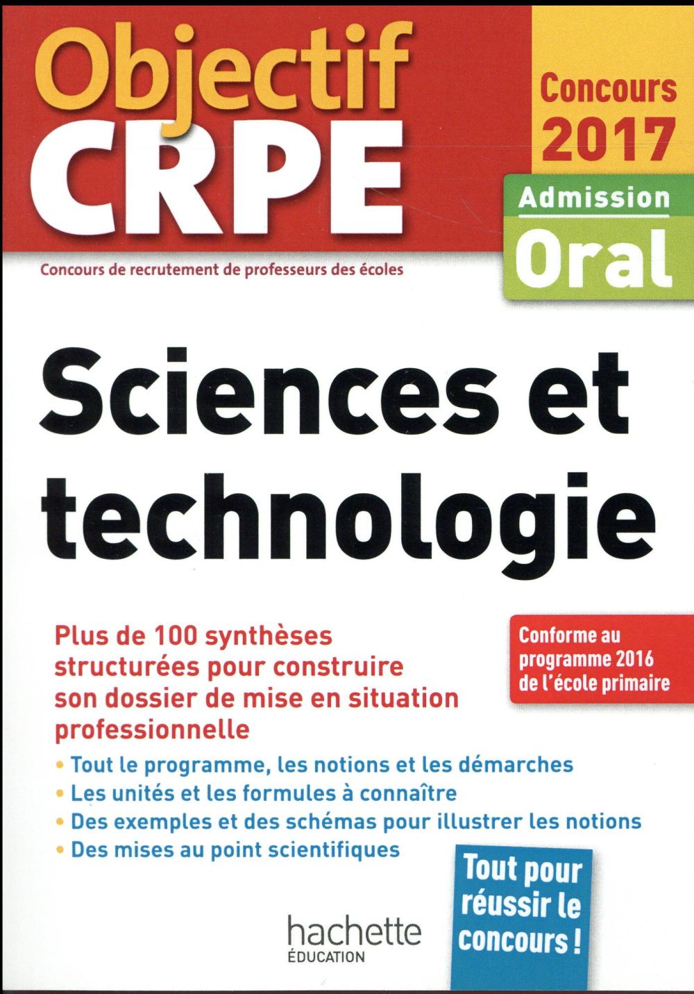 Objectif CRPE : sciences et technologie (édition 2017)