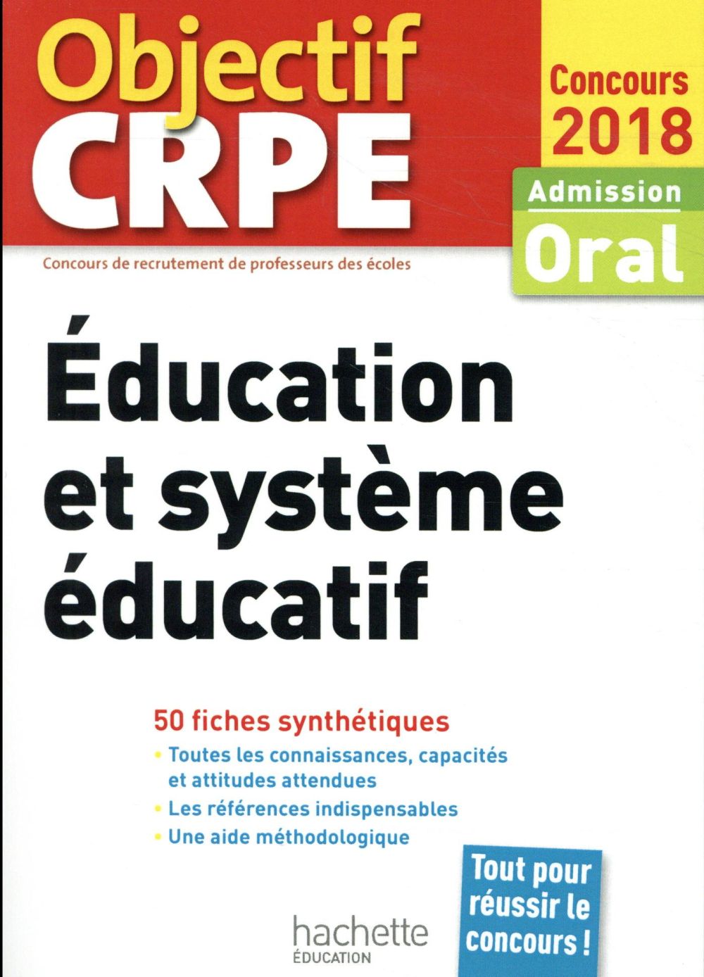 Objectif CRPE : éducation et système éducatif (édition 2018)