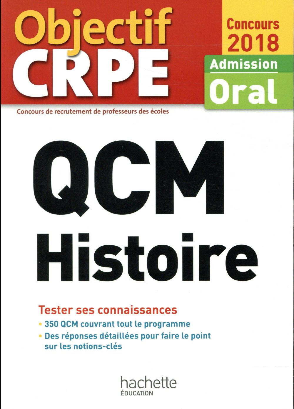 Objectif CRPE : histoire (édition 2018)