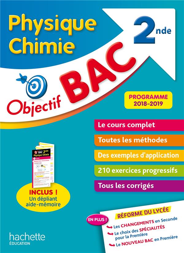 Objectif bac : physique-chimie ; 2nde
