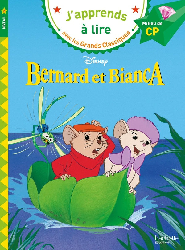 Bernard et Bianca CP niveau 2