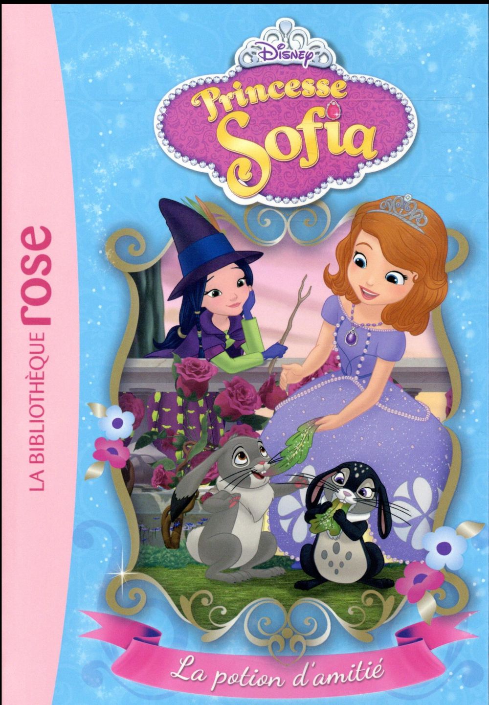 Princesse Sofia Tome 3 : la potion d'amitié