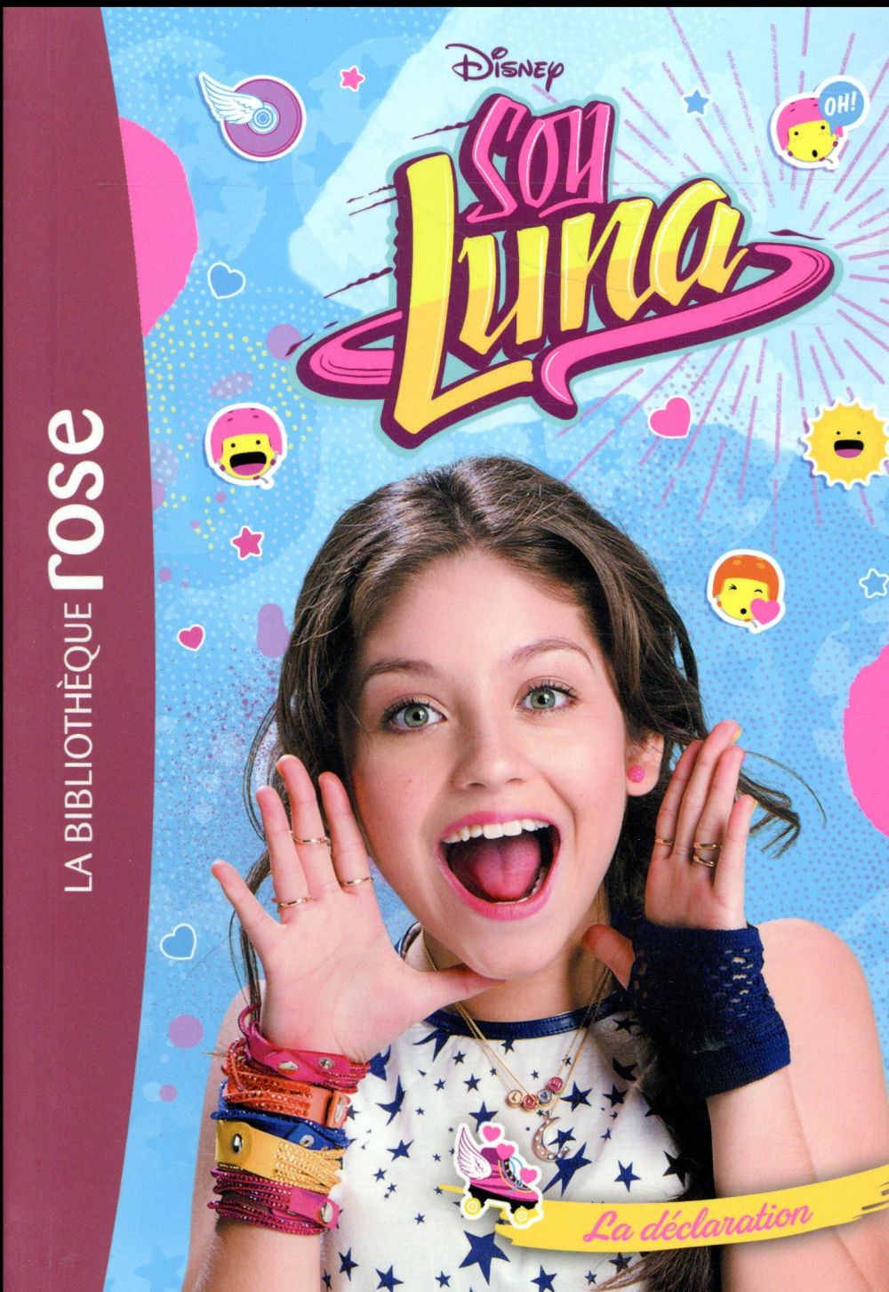 Soy Luna Tome 12 : la déclaration