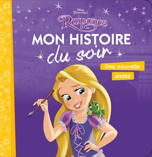 Mon histoire du soir : Raiponce : une nouvelle amitié