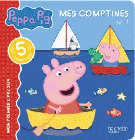 Mon premier livre son : Peppa Pig : mes comptines Tome 1