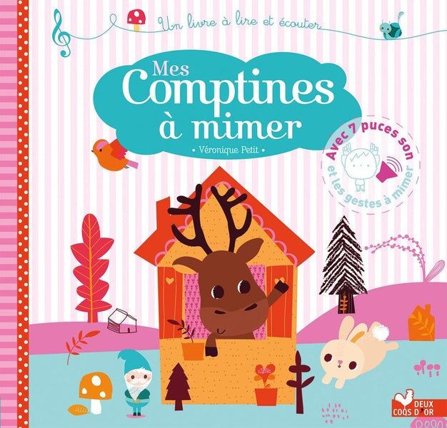 Mes comptines à mimer ; livre sonore