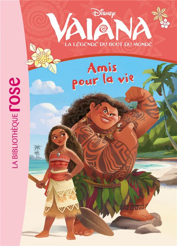 Vaiana, la légende du bout du monde Tome 2 : amis pour la vie