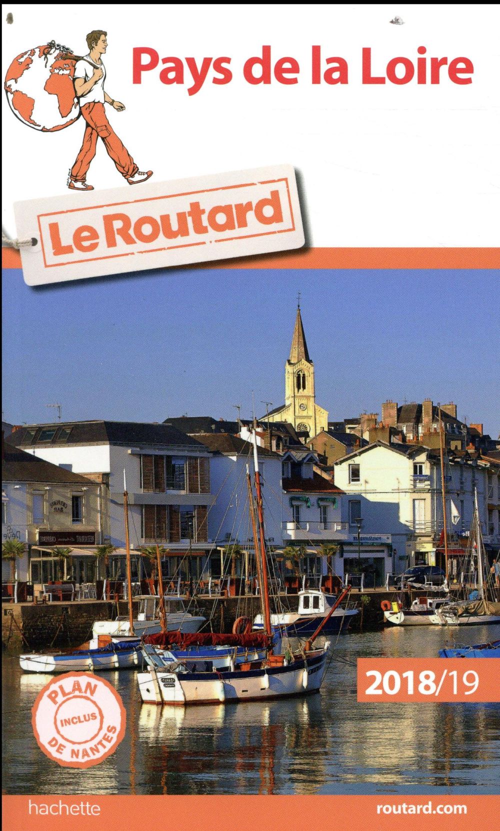 Guide du Routard : Pays de la Loire (édition 2018/2019)