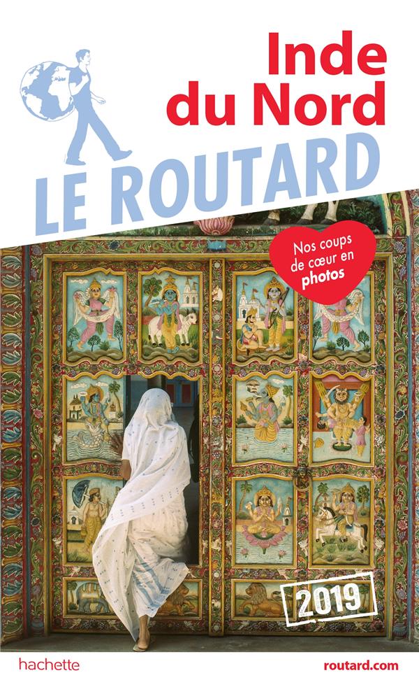 Guide du Routard : Inde du Nord (édition 2019)
