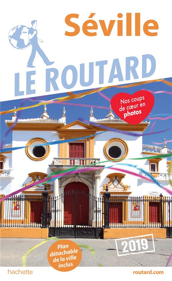 Guide du Routard : Séville (édition 2019)