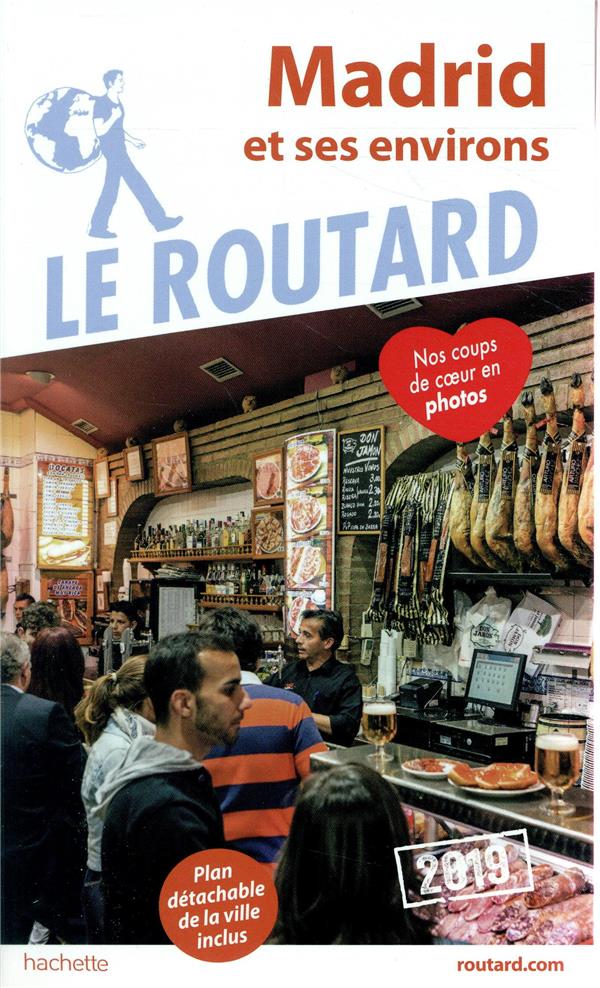 Guide du Routard : Madrid (édition 2019)