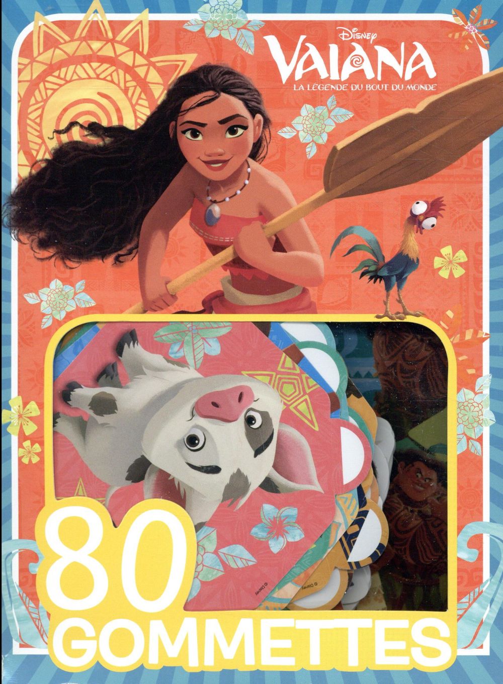 80 gommettes : Vaiana, la légende du bout du monde