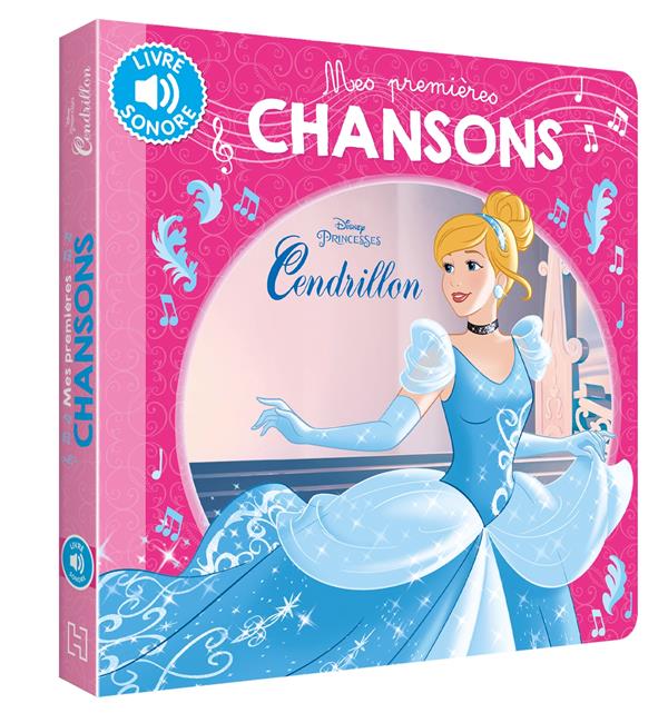 Mes premières chansons : Cendrillon